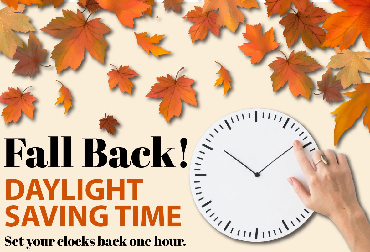 Daylight Saving Time Ends November 7, 2021
