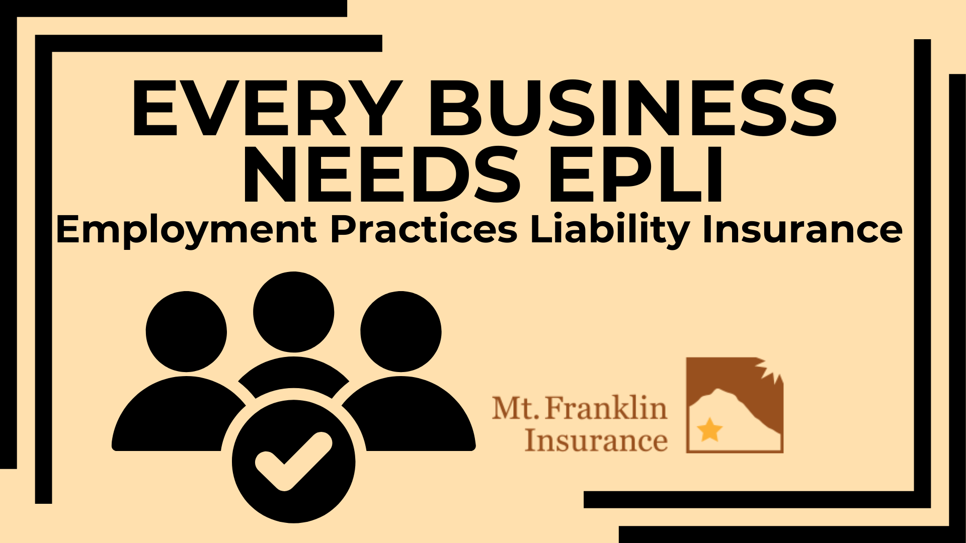 Why Every Business Owner Should Be Thinking About EPLI Before It’s Too Late